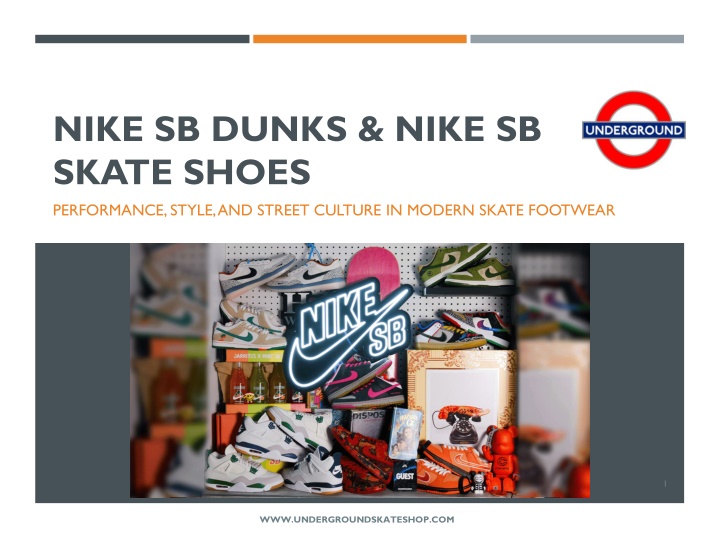 PPT - Nike SB Dunks  Nike SB Skate Shoes PowerPoint Presentation, free download - ID:14765989