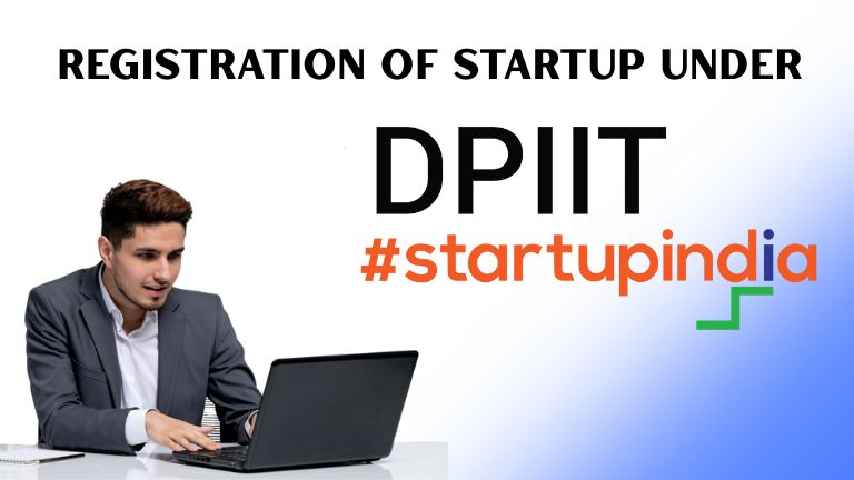 Registration of Startup under DPIIT: 2026 Guide